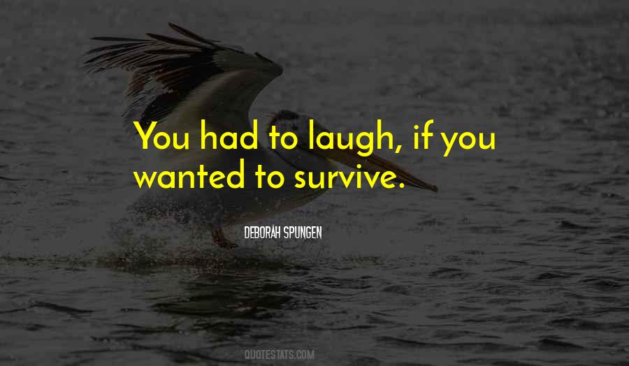 Deborah Spungen Quotes #1660390