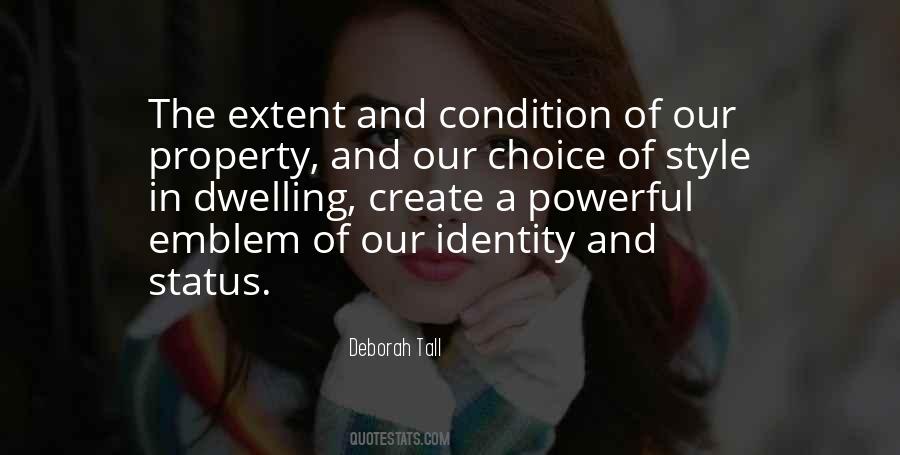Deborah Tall Quotes #1648754