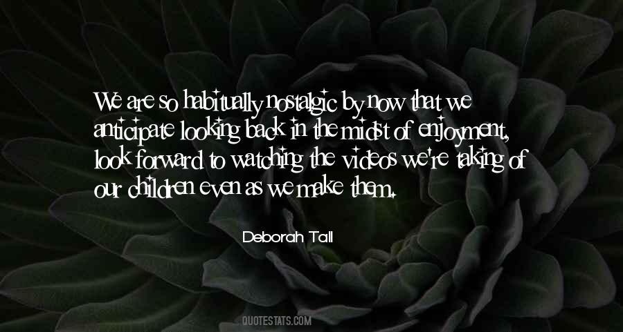Deborah Tall Quotes #799074