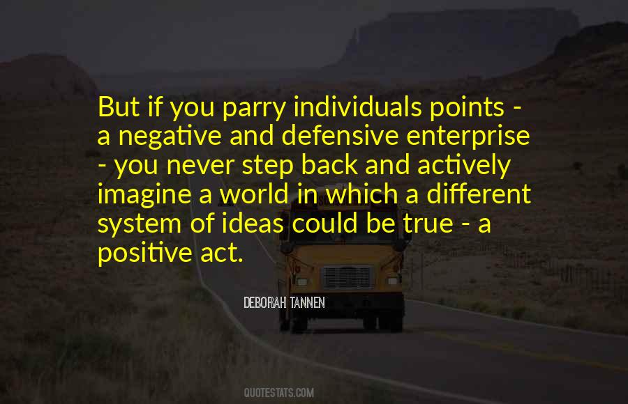 Deborah Tannen Quotes #109220