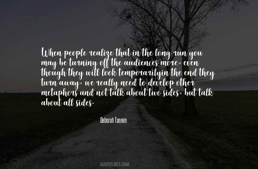 Deborah Tannen Quotes #570189
