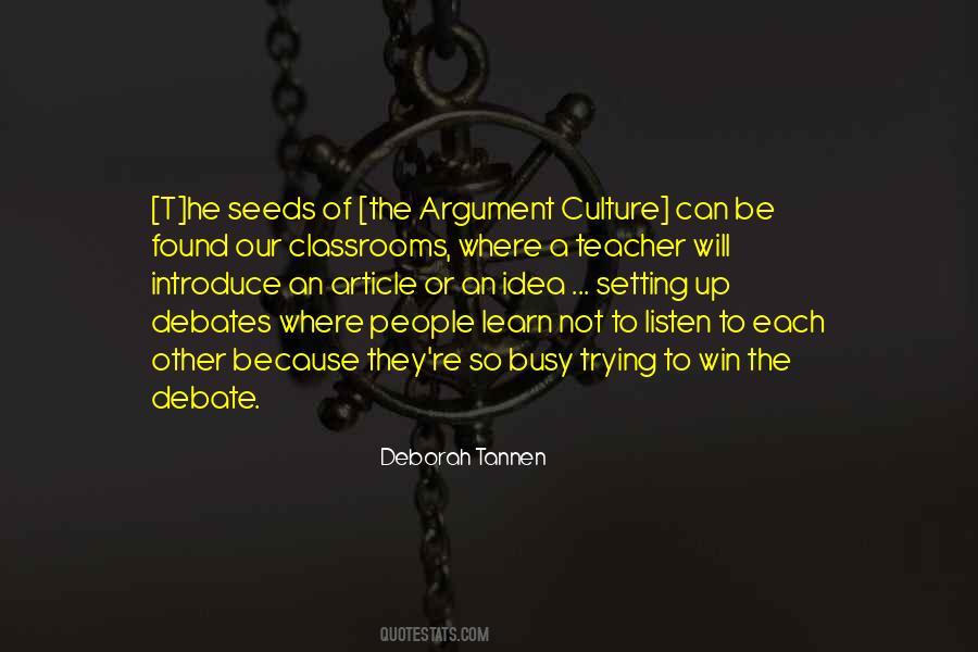 Deborah Tannen Quotes #585798
