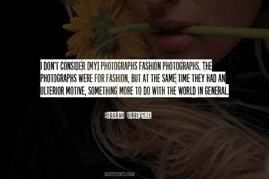 Deborah Turbeville Quotes #447643