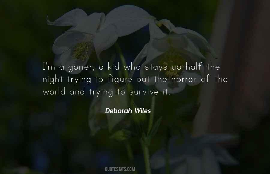 Deborah Wiles Quotes #12391