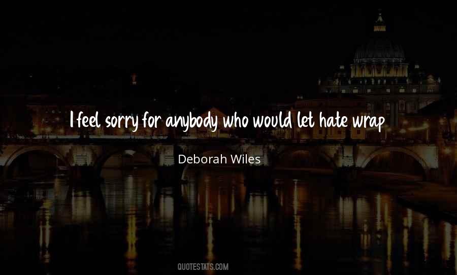 Deborah Wiles Quotes #323453