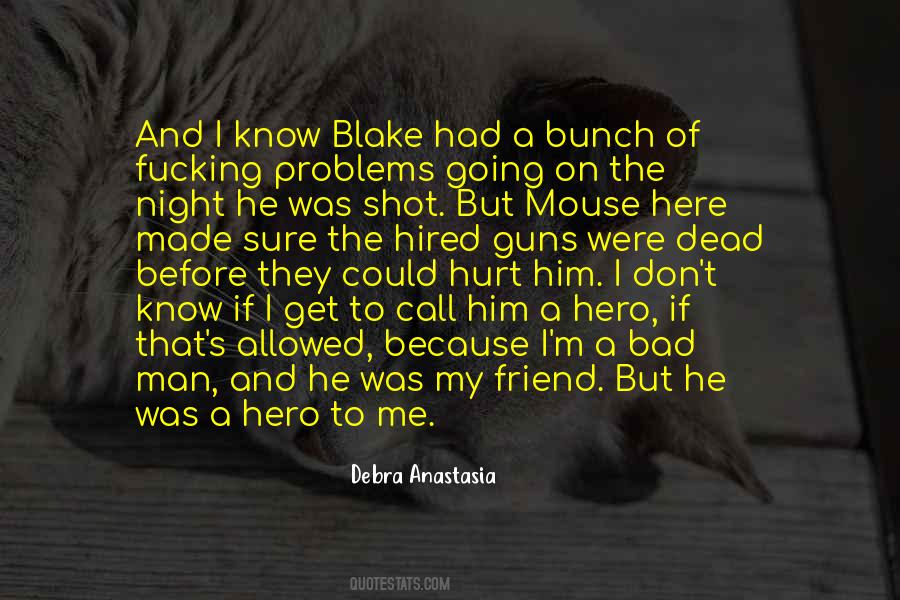 Debra Anastasia Quotes #1043735