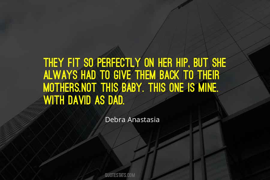 Debra Anastasia Quotes #1151443