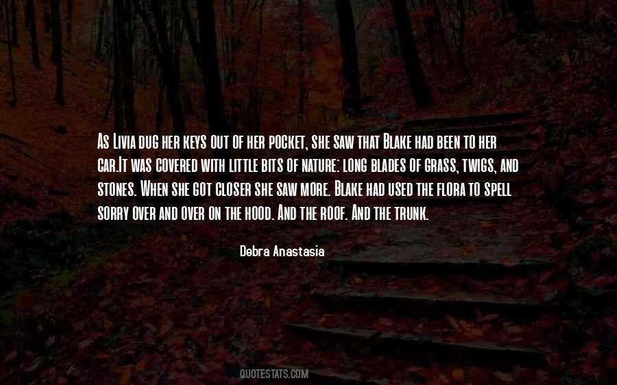 Debra Anastasia Quotes #1500596