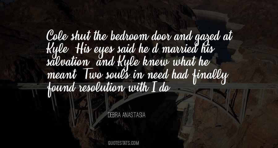 Debra Anastasia Quotes #441128