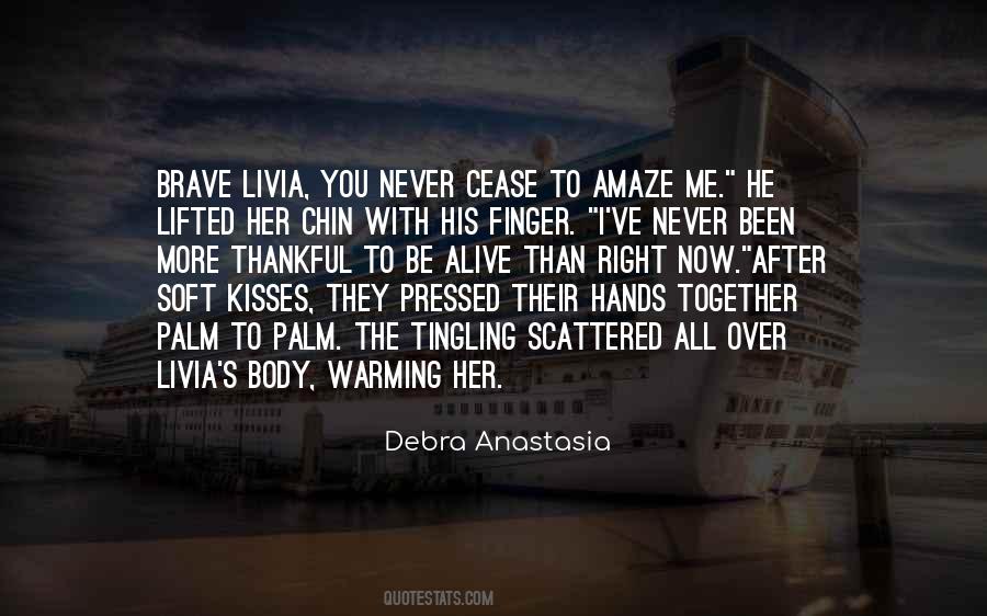 Debra Anastasia Quotes #511560