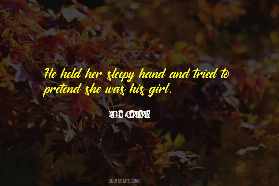 Debra Anastasia Quotes #595329