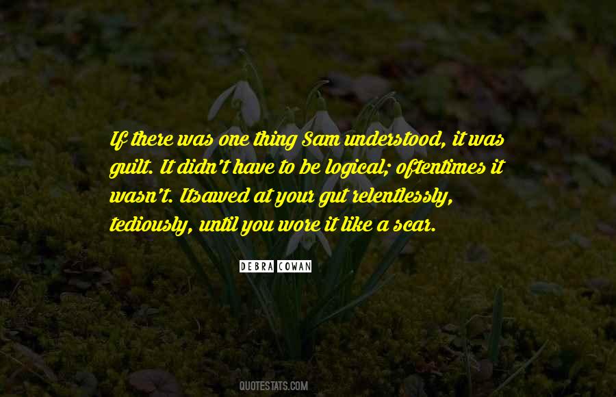 Debra Cowan Quotes #1014632