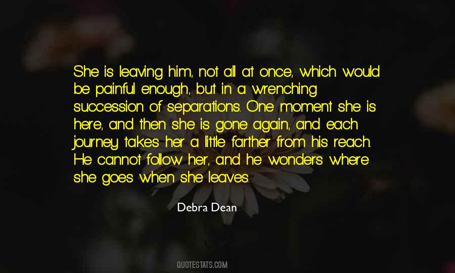 Debra Dean Quotes #467411