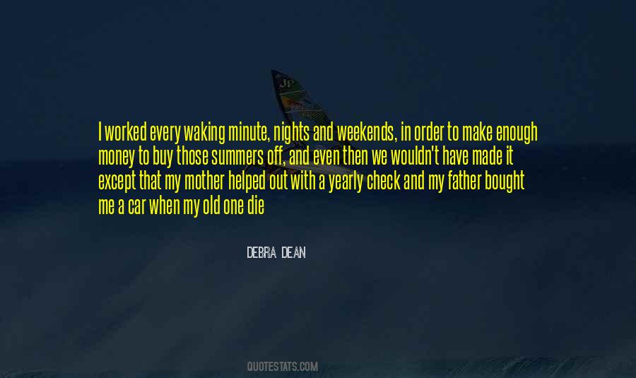 Debra Dean Quotes #52041