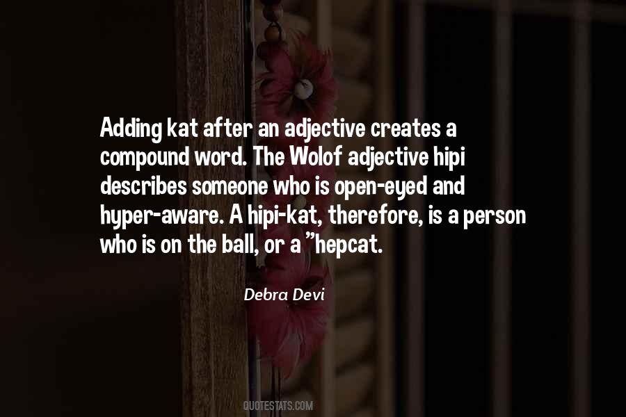 Debra Devi Quotes #1534777