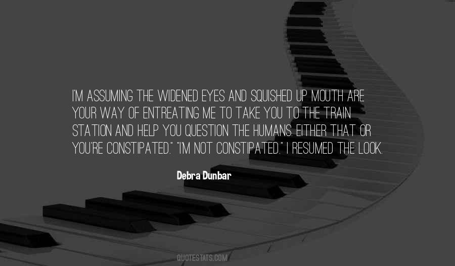 Debra Dunbar Quotes #356704