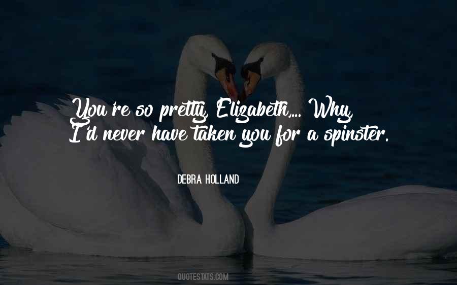 Debra Holland Quotes #1041144