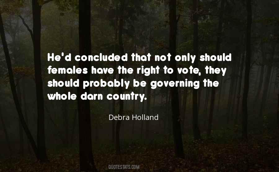 Debra Holland Quotes #1658384