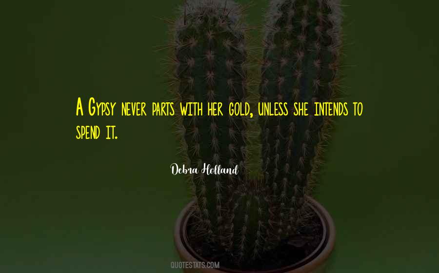 Debra Holland Quotes #1864055