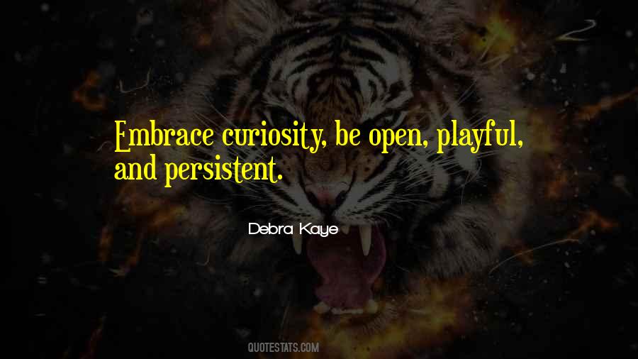 Debra Kaye Quotes #1095752