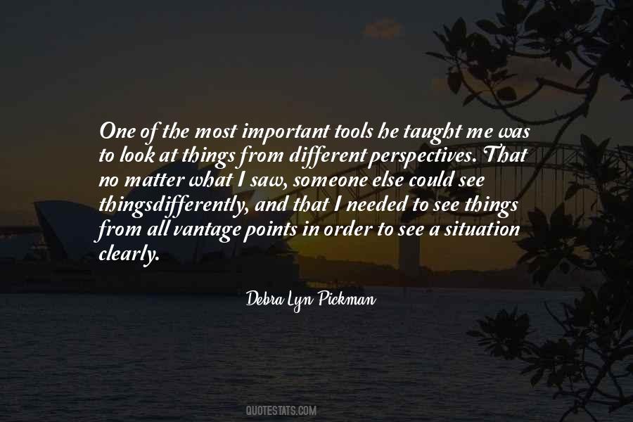 Debra Lyn Pickman Quotes #826022