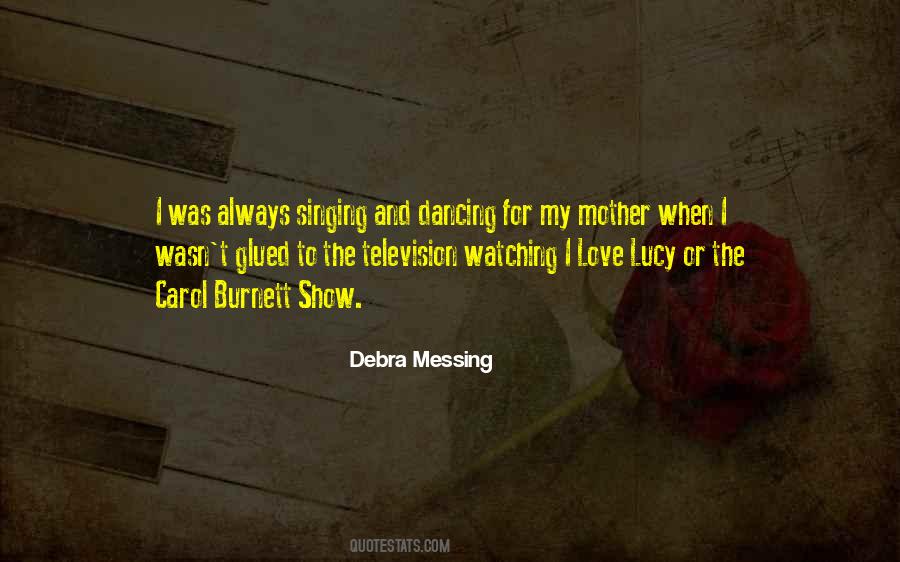 Debra Messing Quotes #809519