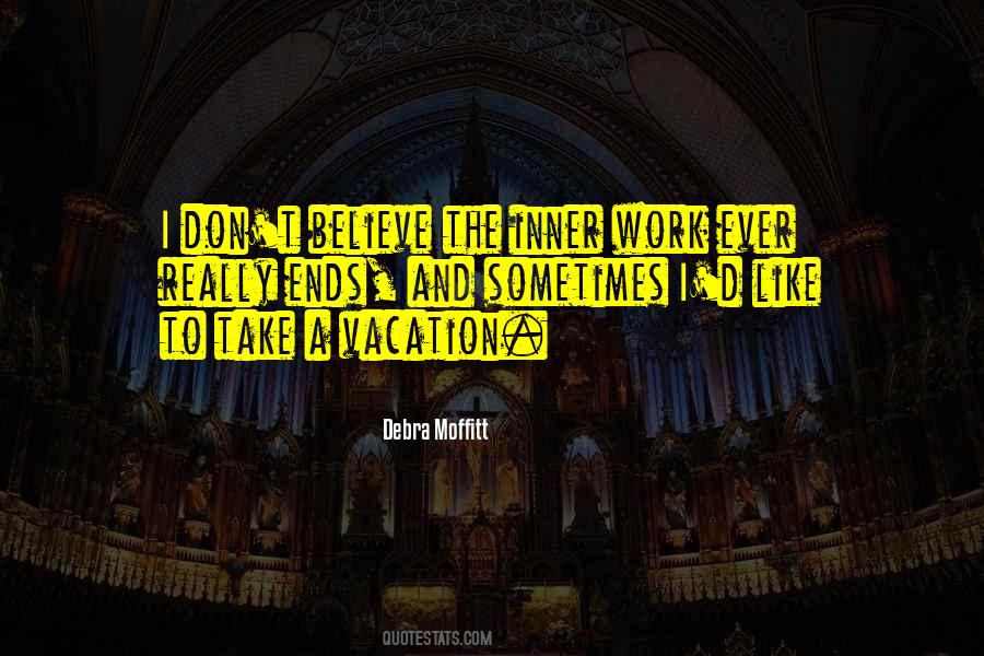Debra Moffitt Quotes #281662