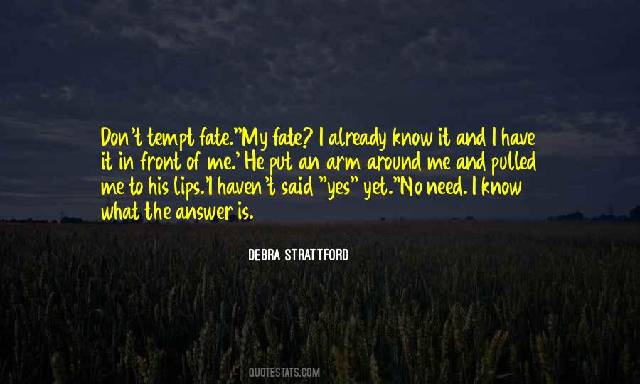 Debra Strattford Quotes #1572459