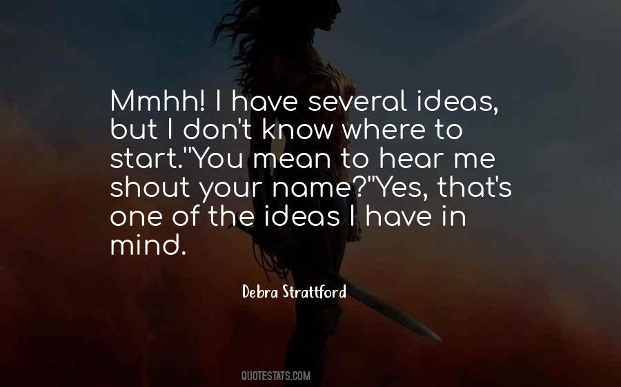 Debra Strattford Quotes #1661004