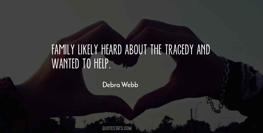 Debra Webb Quotes #392911
