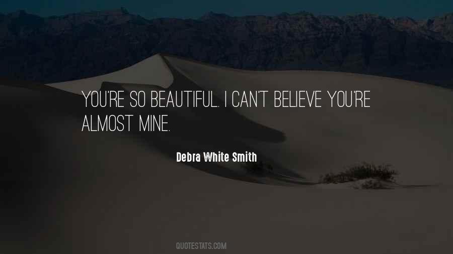Debra White Smith Quotes #591541