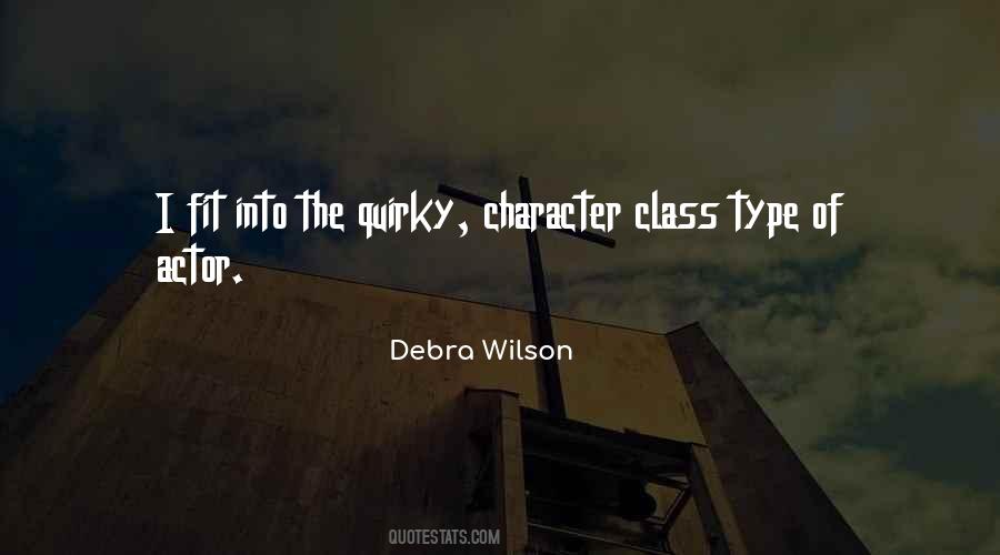 Debra Wilson Quotes #1397842