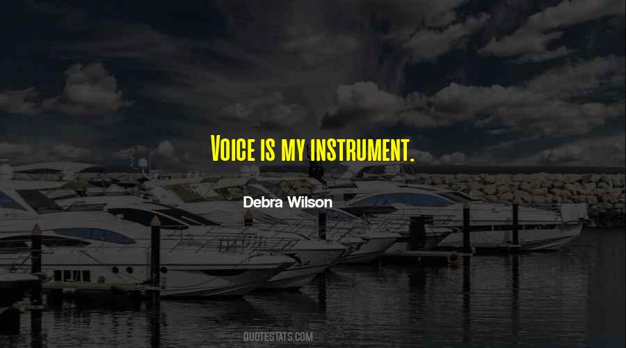 Debra Wilson Quotes #206817