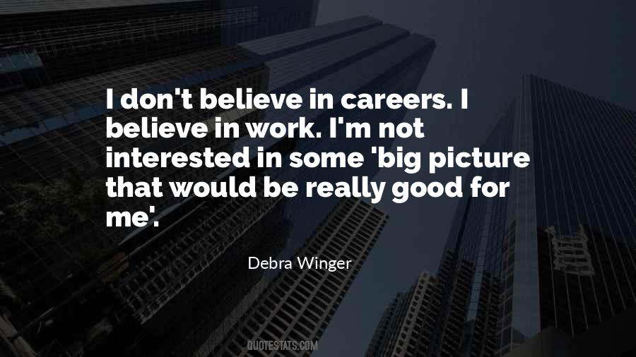 Debra Winger Quotes #1607547