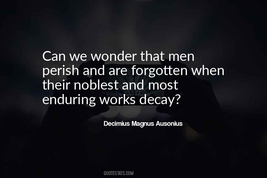 Decimius Magnus Ausonius Quotes #1319510 Decimius Magnus Ausonius Quotes #1319510