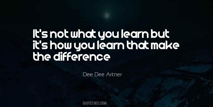 Dee Dee Artner Quotes #1123299