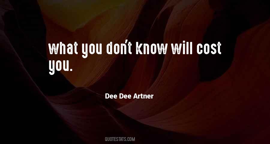 Dee Dee Artner Quotes #754407