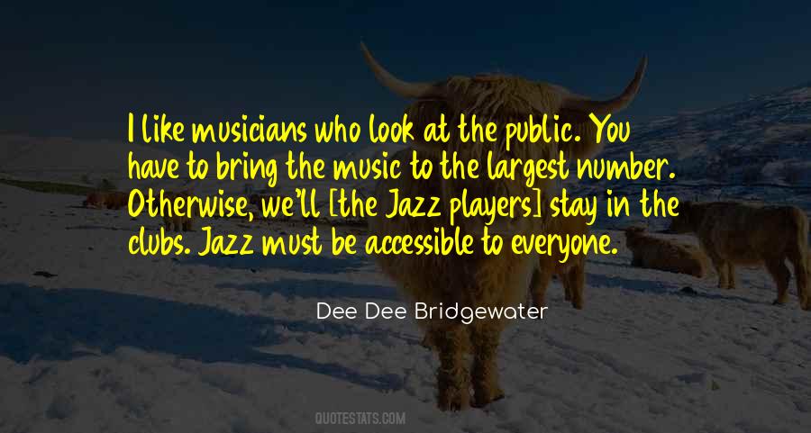 Dee Dee Bridgewater Quotes #1180541