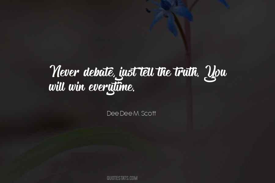 Dee Dee M. Scott Quotes #1037959