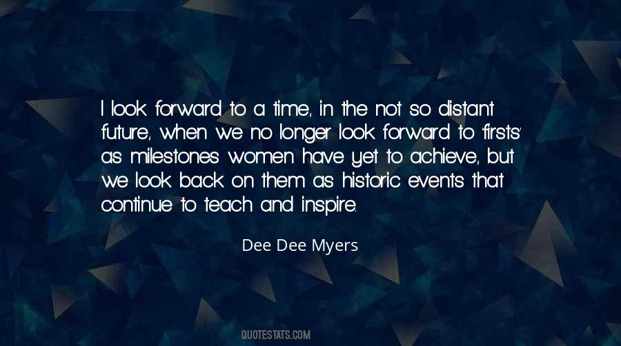 Dee Dee Myers Quotes #1346784