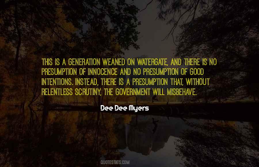 Dee Dee Myers Quotes #356011