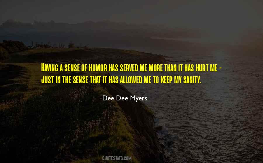 Dee Dee Myers Quotes #552543