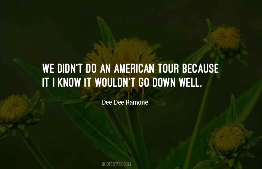 Dee Dee Ramone Quotes #1005427