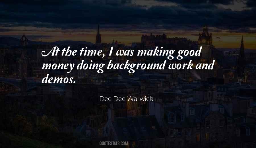 Dee Dee Warwick Quotes #490156