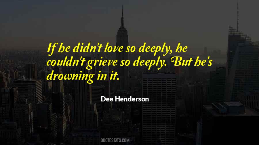 Dee Henderson Quotes #494902