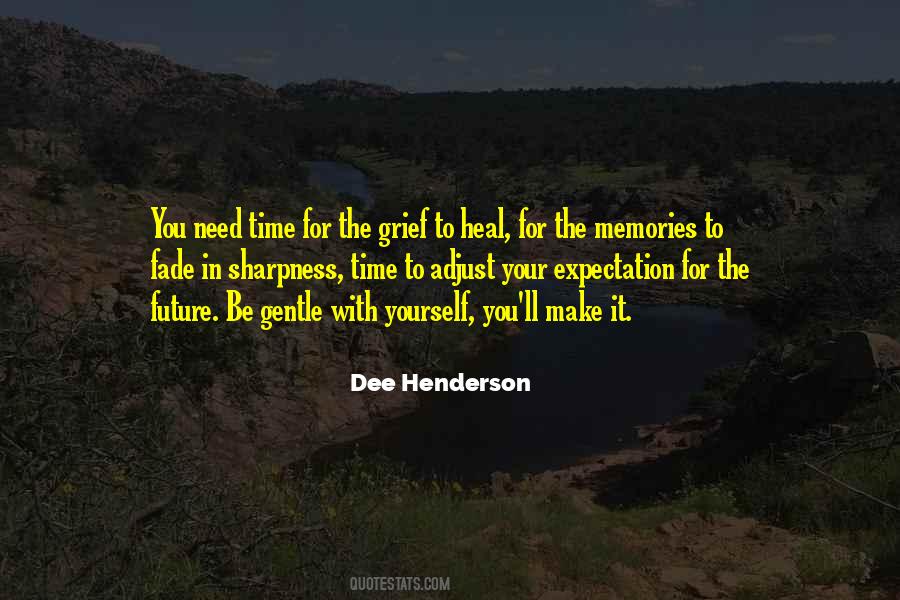 Dee Henderson Quotes #59472