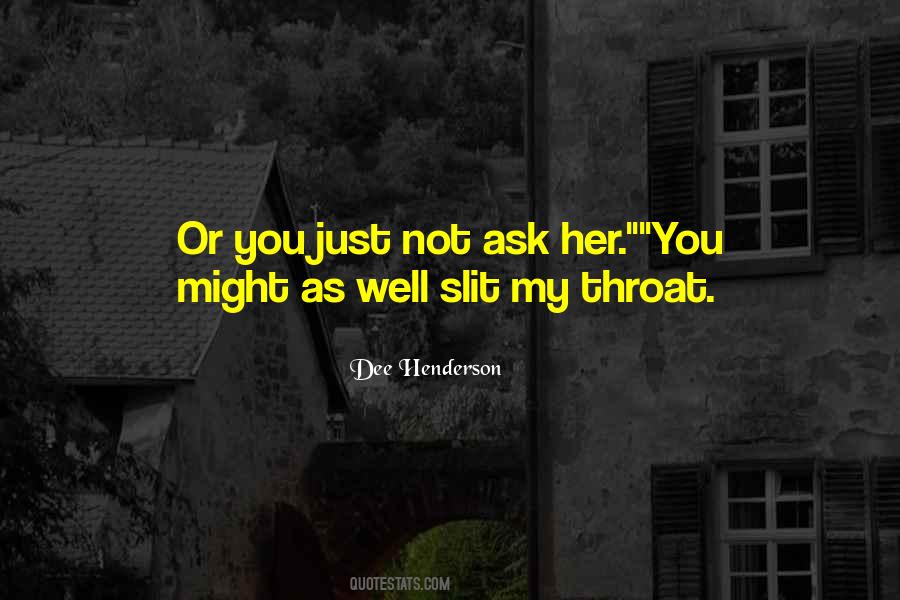 Dee Henderson Quotes #658784