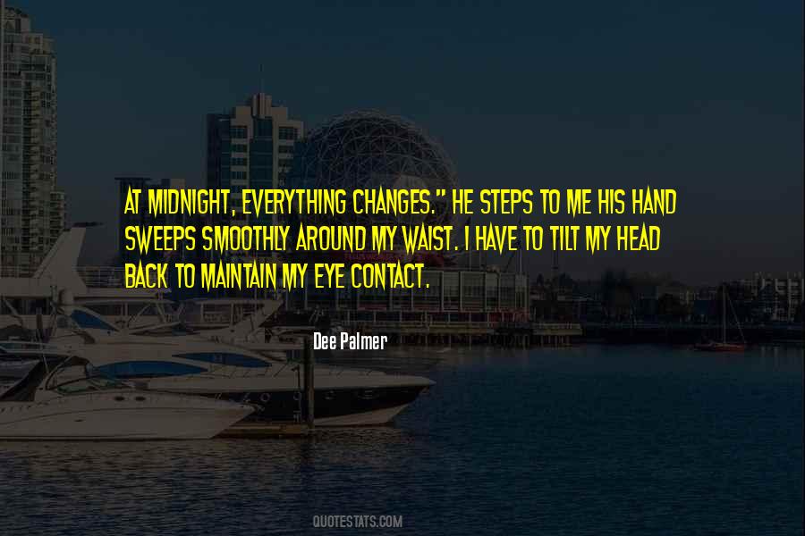 Dee Palmer Quotes #1124764