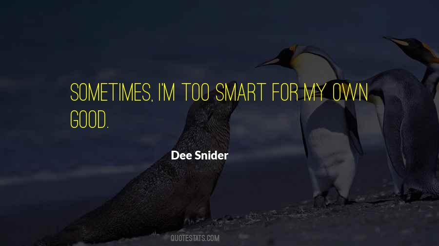 Dee Snider Quotes #1217833