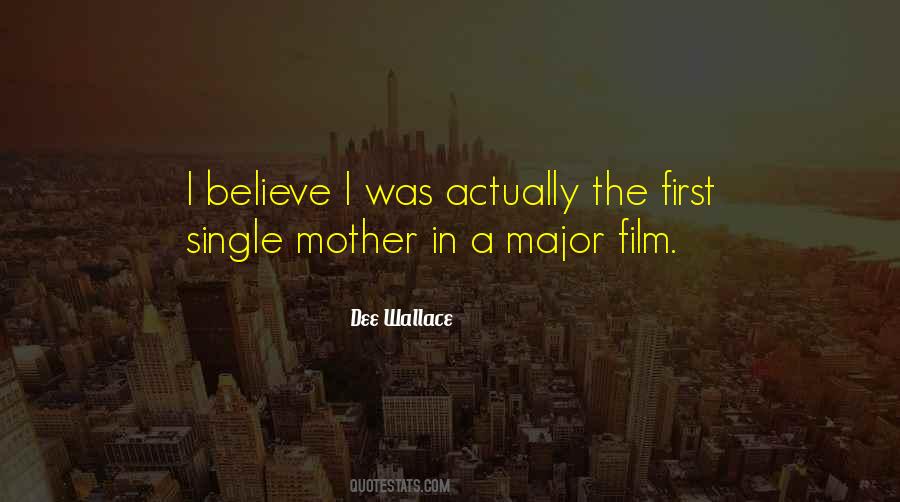 Dee Wallace Quotes #904652